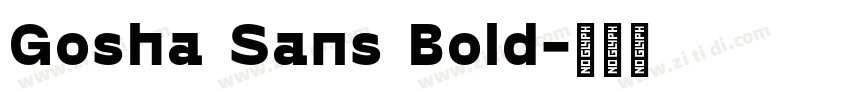 Gosha Sans Bold字体转换 Gosha Sans Bold字体转换